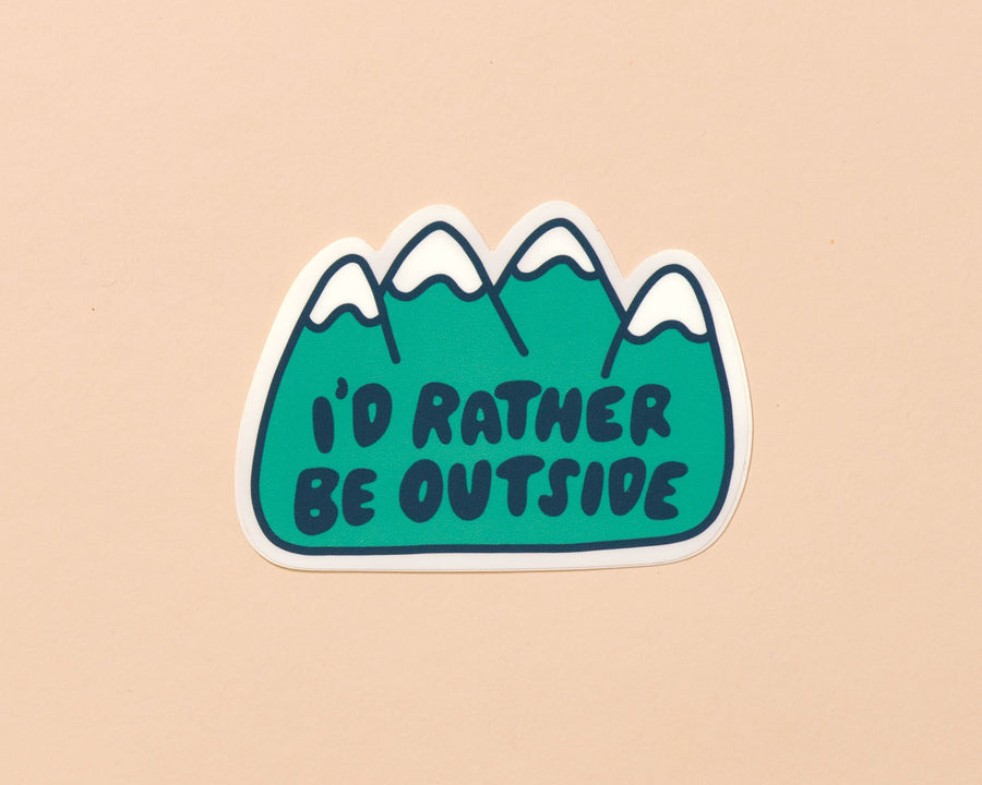 Rather Be Outside Sticker-Stickers-And Here We Are