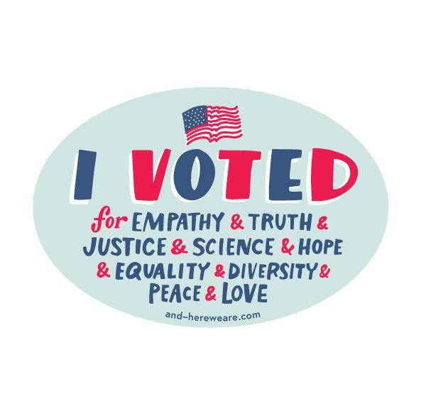 I Voted Sticker-Stickers-And Here We Are