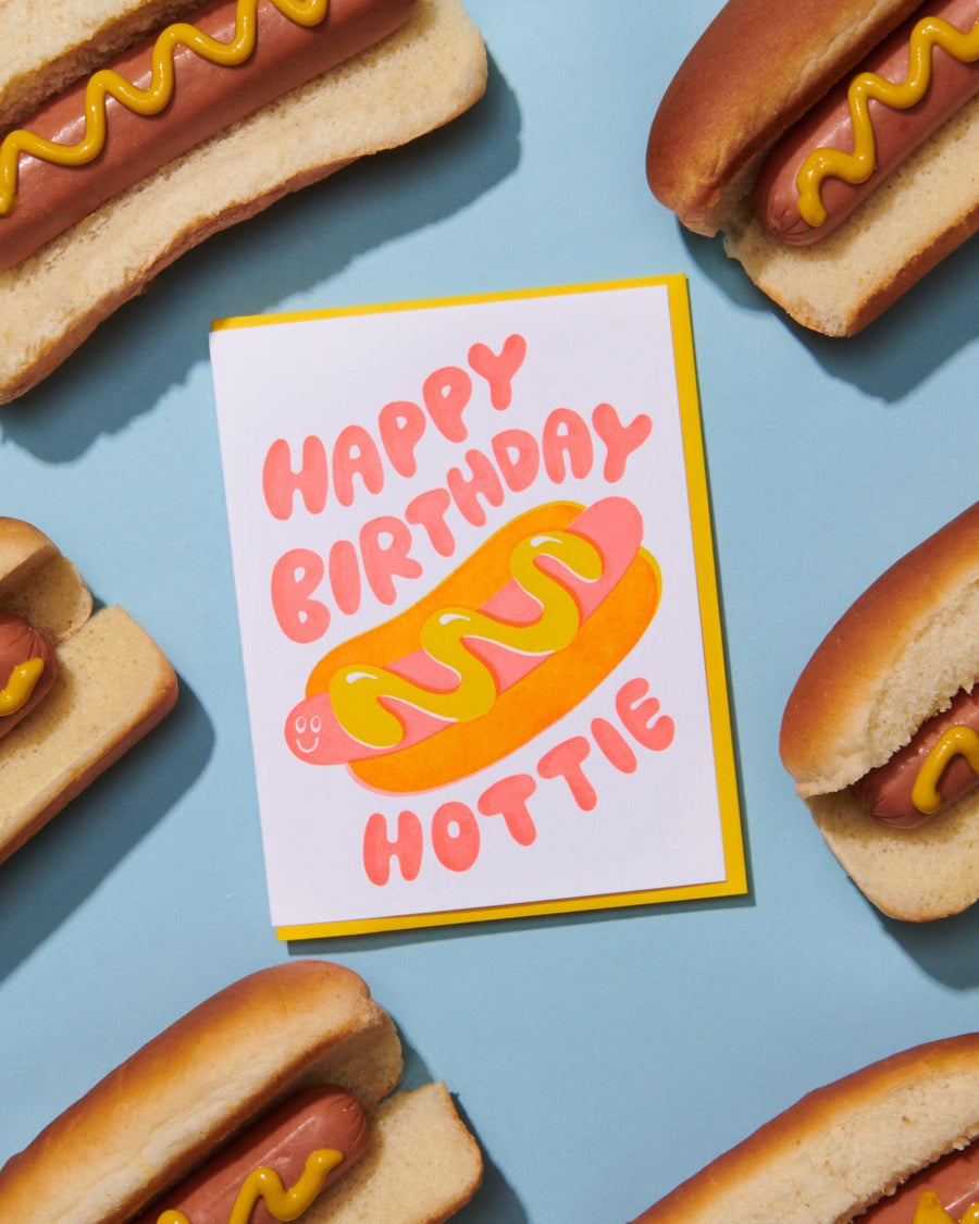 Letterpress Birthday CardHottie Bday (Hot Dog, Summer) And Here We Are Letterpress Birthday CardHottie Bday (Hot Dog, Summer) And Here We Are