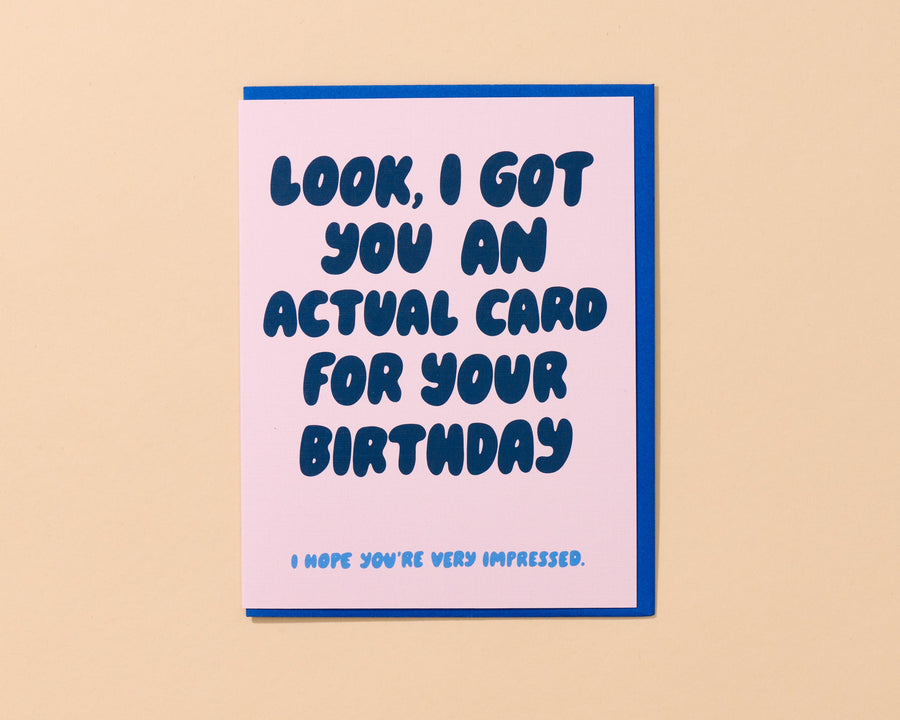Actual Card for Your Birthday Card-Greeting Cards-And Here We Are