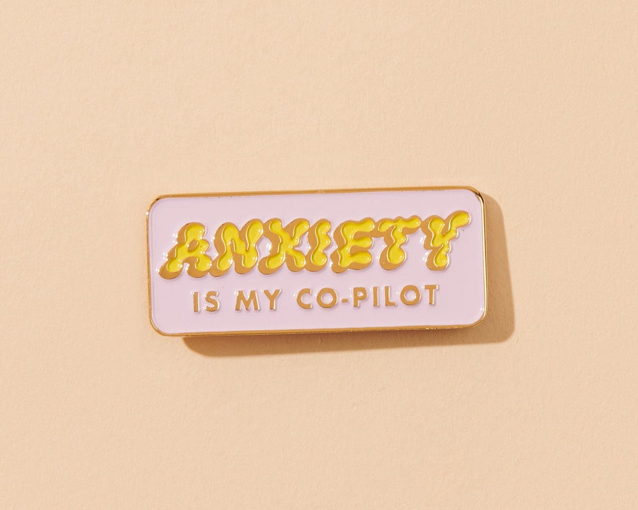 Anxiety is My Co-Pilot Pin-Enamel Pins-And Here We Are