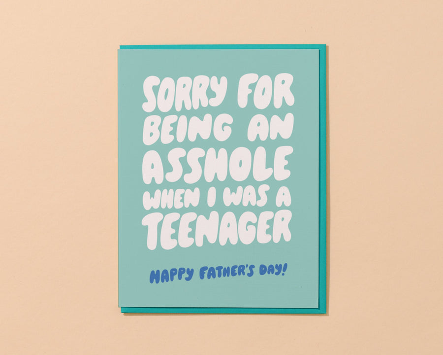 Asshole Teenager (Father's Day) Card-Greeting Cards-And Here We Are