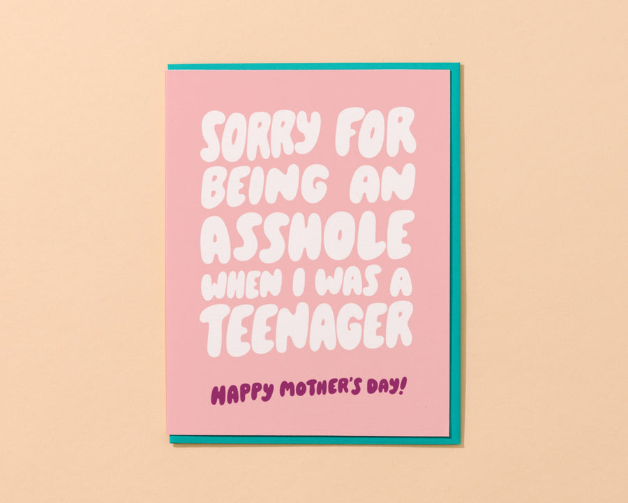 Asshole Teenager (Mother's Day) Card-Greeting Cards-And Here We Are