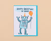 Boppy Beepday (Happy Birthday) Robot Card-Greeting Cards-And Here We Are