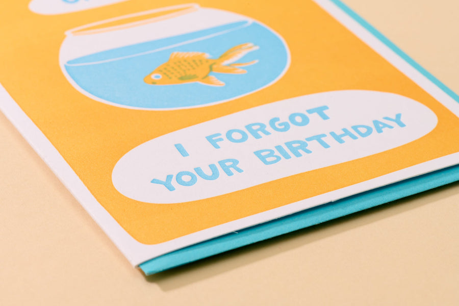 Forgot Birthday Goldfish Card-Greeting Cards-And Here We Are