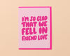 Friend Love Card-Greeting Cards-And Here We Are