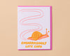 Letterpress Belated Card—Embarrassingly Late (Snail)-Greeting Cards-And Here We Are