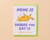 Letterpress New Home Card—Where The Cat is (Housewarming)-Greeting Cards-And Here We Are