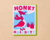 Letterpress Holiday Card—Honky Holidays (Silly Goose)-Greeting Cards-And Here We Are