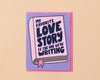 Anniversary Card by Your Gal Kiwi—Our Love Story (Modern)-Greeting Cards-And Here We Are