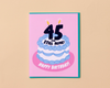 Birthday Card by Your Gal Kiwi—45 and Still Alive (Funny)-Greeting Cards-And Here We Are