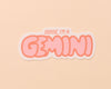 Gemini Zodiac Sticker-Stickers-And Here We Are