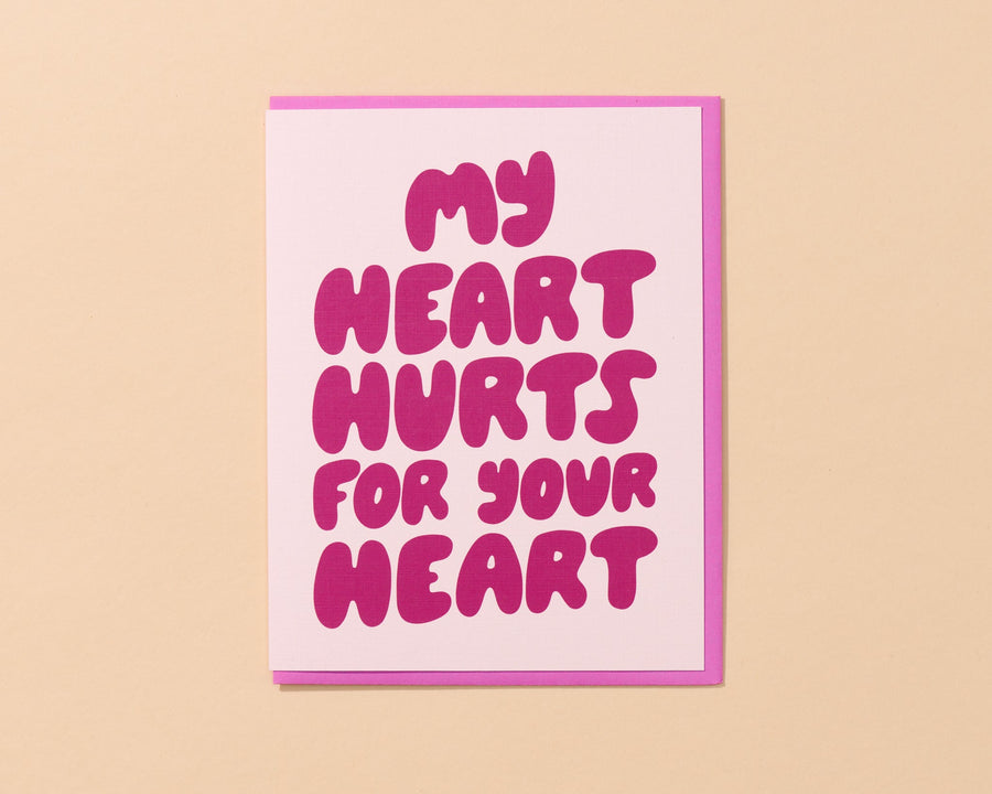 Heart Hurts for You Card-Greeting Cards-And Here We Are