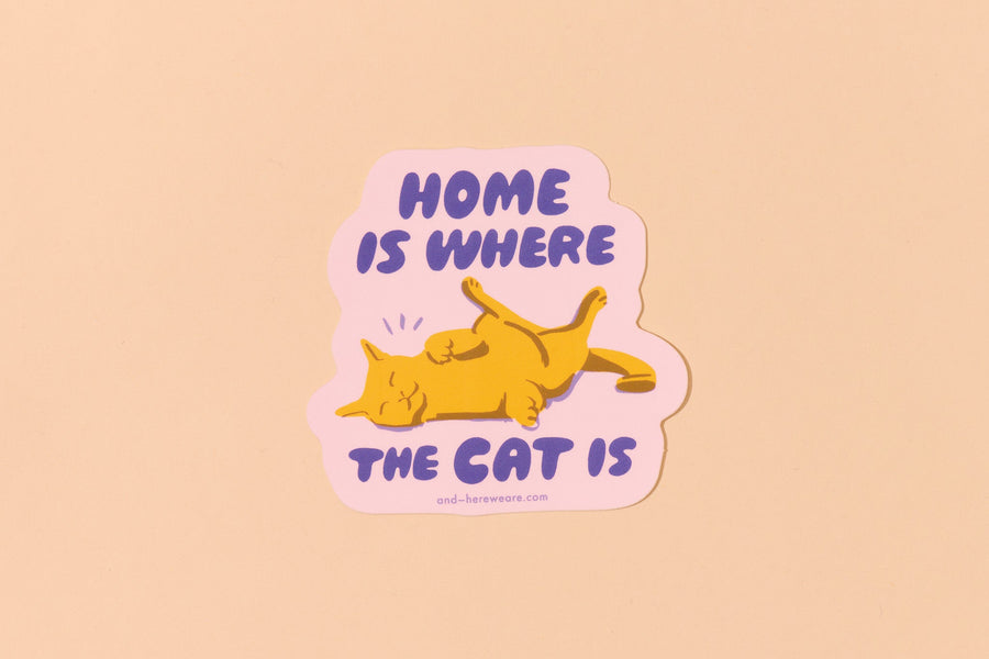 Home is Where the Cat Is Sticker-Stickers-And Here We Are