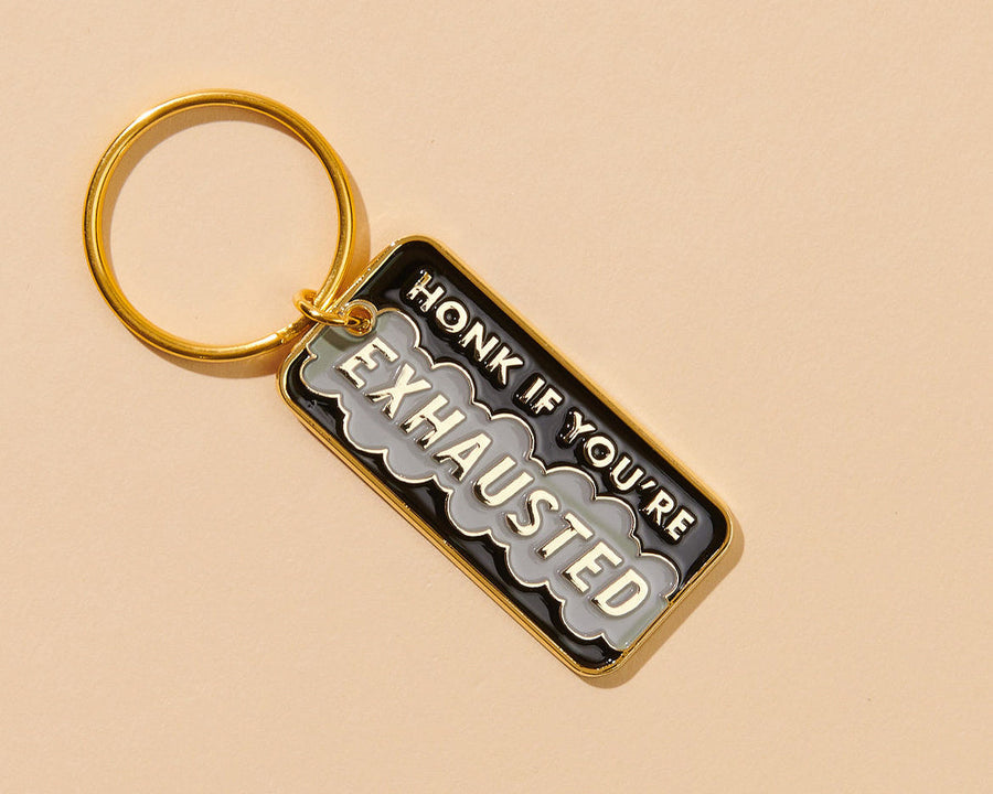 Honk If You’re Exhausted Keychain-Enamel Keychains-And Here We Are