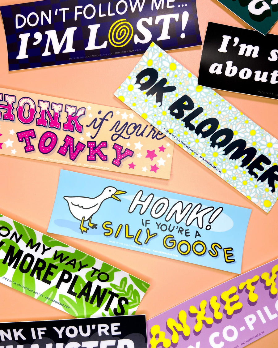 Honk If You’re Tonky Bumper Sticker-Bumper Stickers-And Here We Are