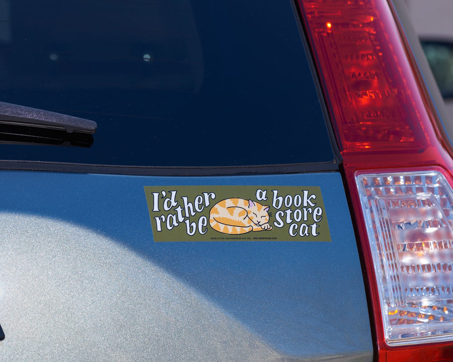 I'd Rather Be a Bookstore Cat Bumper Sticker-Bumper Stickers-And Here We Are