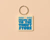 PVC Keychain by Your Gal Kiwi—Follow Me to the Thrift Store-PVC Keychains-And Here We Are