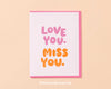 Letterpress Thinking of You Card—Love You Miss You (Sweet)-Greeting Cards-And Here We Are