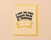 Love Card by Your Gal Kiwi—Morning Person (Funny Relatable)-Greeting Cards-And Here We Are