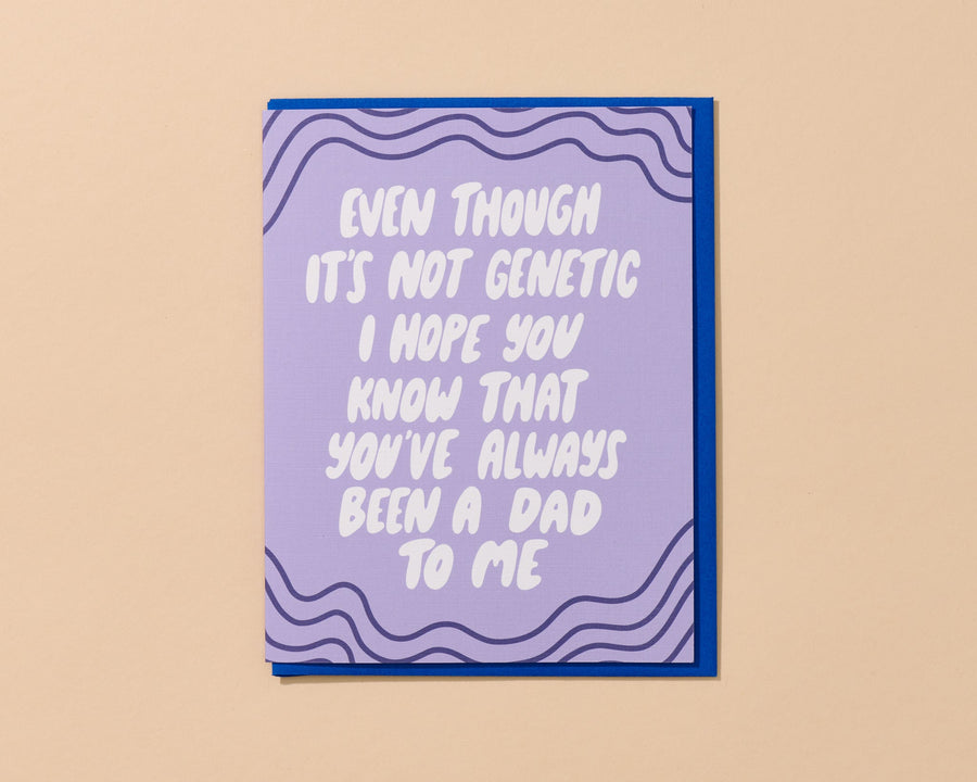 Not Genetic Father's Day Card-Greeting Cards-And Here We Are