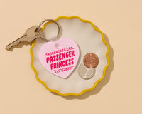 PVC Keychain by Your Gal Kiwi—Passenger Princess (Funny) – And