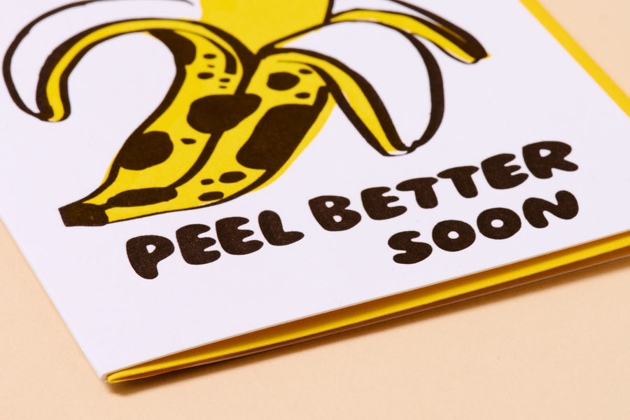 Peel Better Get Well Card-Greeting Cards-And Here We Are