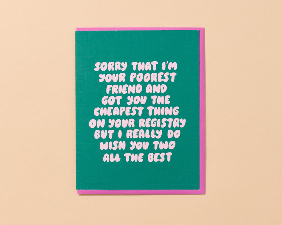 Poorest Friend Card-Greeting Cards-And Here We Are