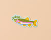 Vinyl Sticker—Rainbow Trout (Yikes)-Stickers-And Here We Are