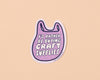 Vinyl Sticker by Your Gal Kiwi—Rather Buying Craft Supplies-Stickers-And Here We Are