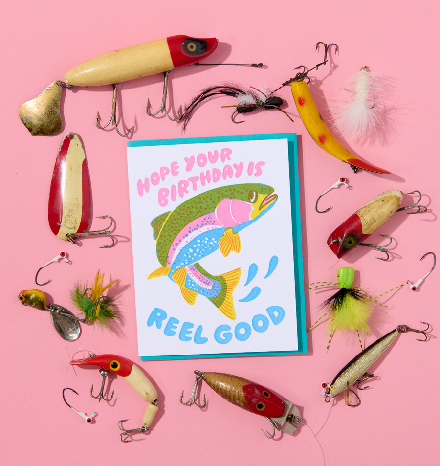 Letterpress Birthday Card—Reel Good (Trout, Fish, Colorful)