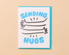 Letterpress Sympathy Card—Sending Hugs (Sweet, Simple, Nice)-Greeting Cards-And Here We Are