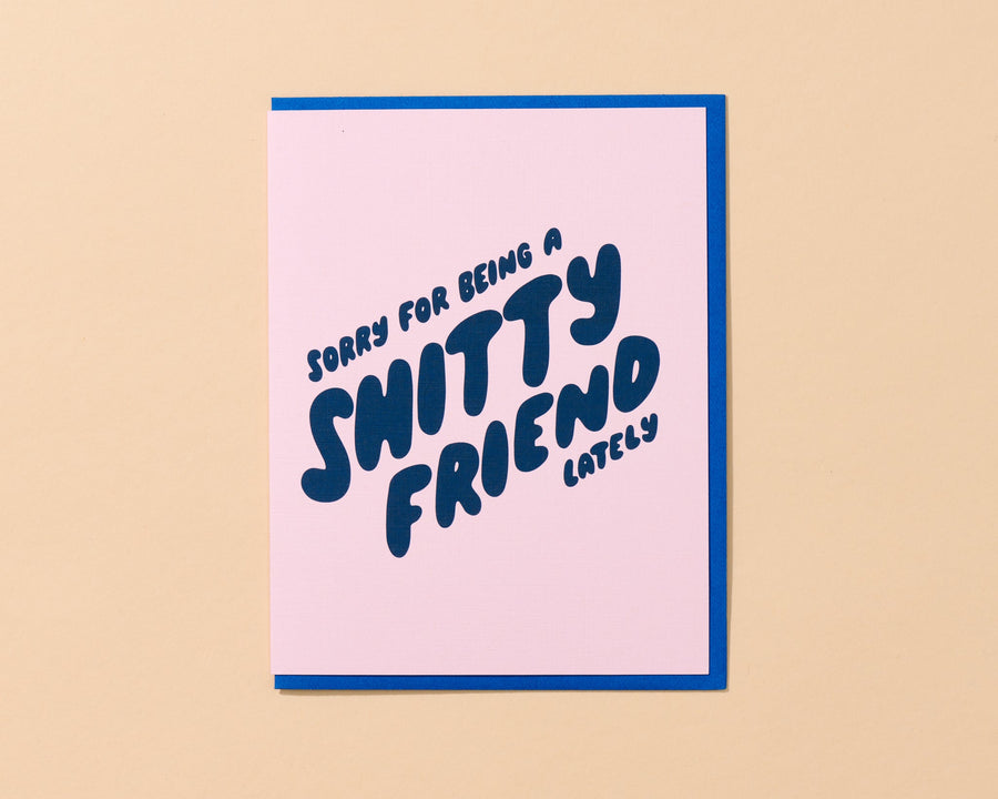 Shitty Friend Card-Greeting Cards-And Here We Are