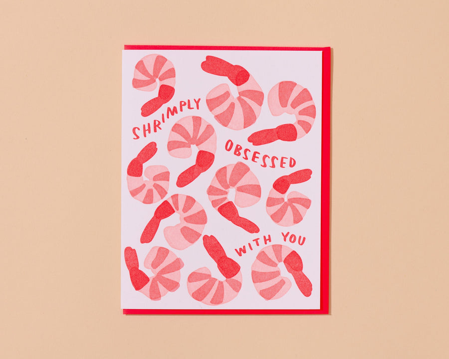 Shrimply Obsessed With You Card-Greeting Cards-And Here We Are