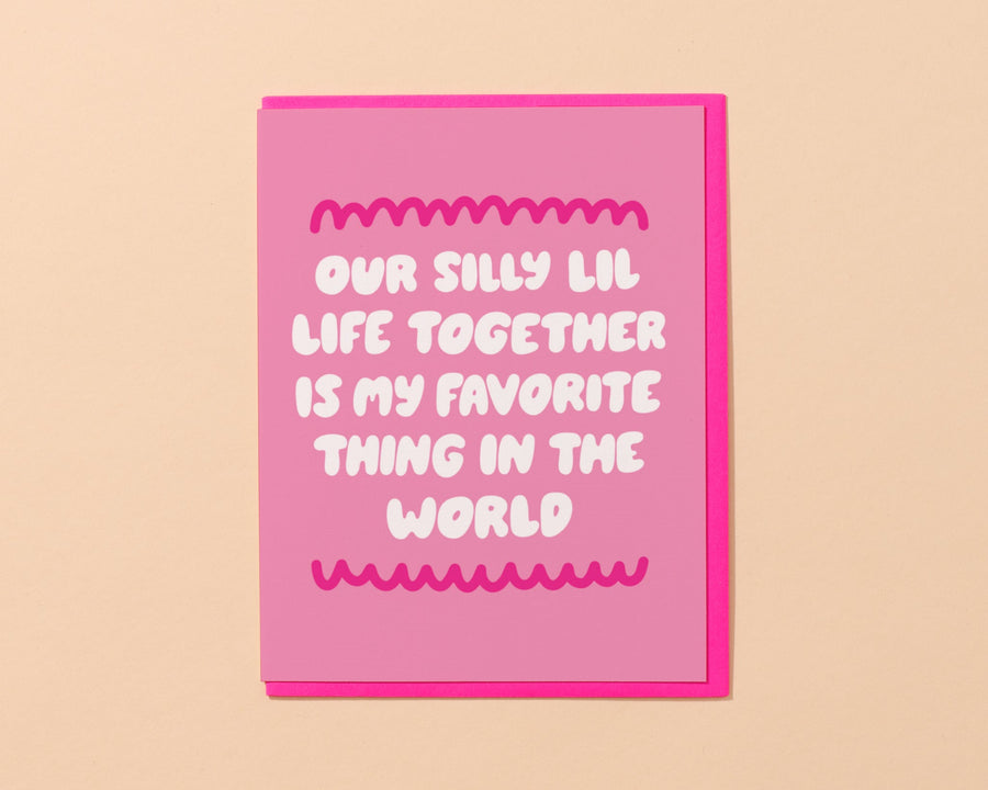 Silly Little Life Card-Greeting Cards-And Here We Are