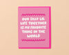 Love Card by Your Gal Kiwi—Our Silly Little Life (Sweet)-Greeting Cards-And Here We Are
