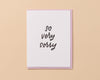 Letterpress Sympathy Card—So Very Sorry (Minimal, Simple)-Greeting Cards-And Here We Are