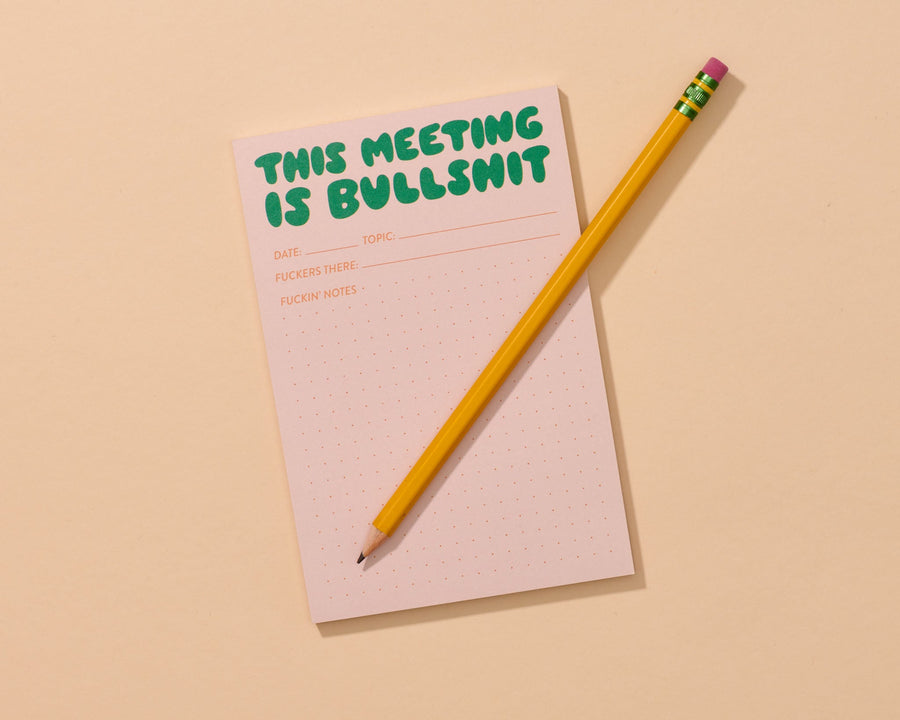 This Meeting is Bullshit Notepad-Notepads-And Here We Are