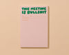 50 Page Notepad by Your Gal Kiwi—This Meeting is Bullshit-Notepads-And Here We Are