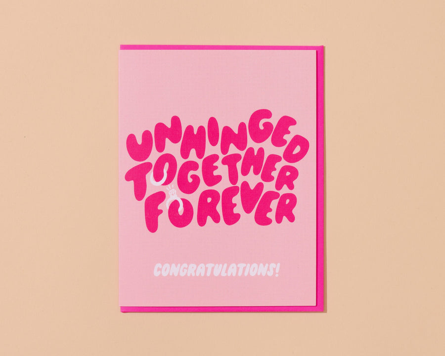 Unhinged Together Forever Card-Greeting Cards-And Here We Are