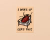Vinyl Sticker—Woke Up Like This (Kafka, Cockroach, Book)-Stickers-And Here We Are