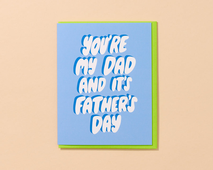 You're My Dad Card-Greeting Cards-And Here We Are