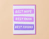 Best Wife/Mom/Friend Card-Greeting Cards-And Here We Are