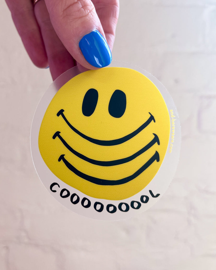 COOOOOOOL Sticker-Stickers-And Here We Are
