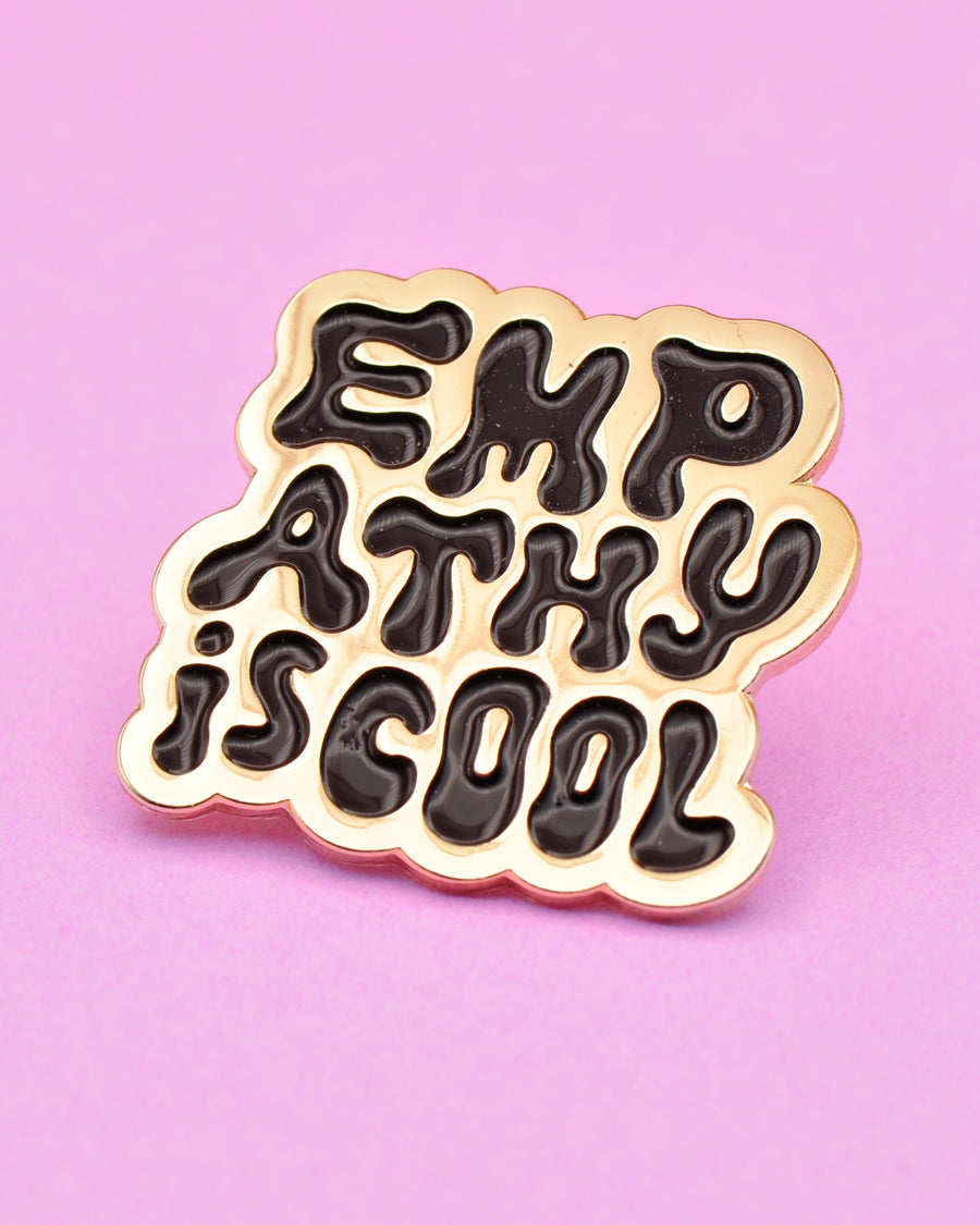 Empathy is Cool Pin-Enamel Pins-And Here We Are
