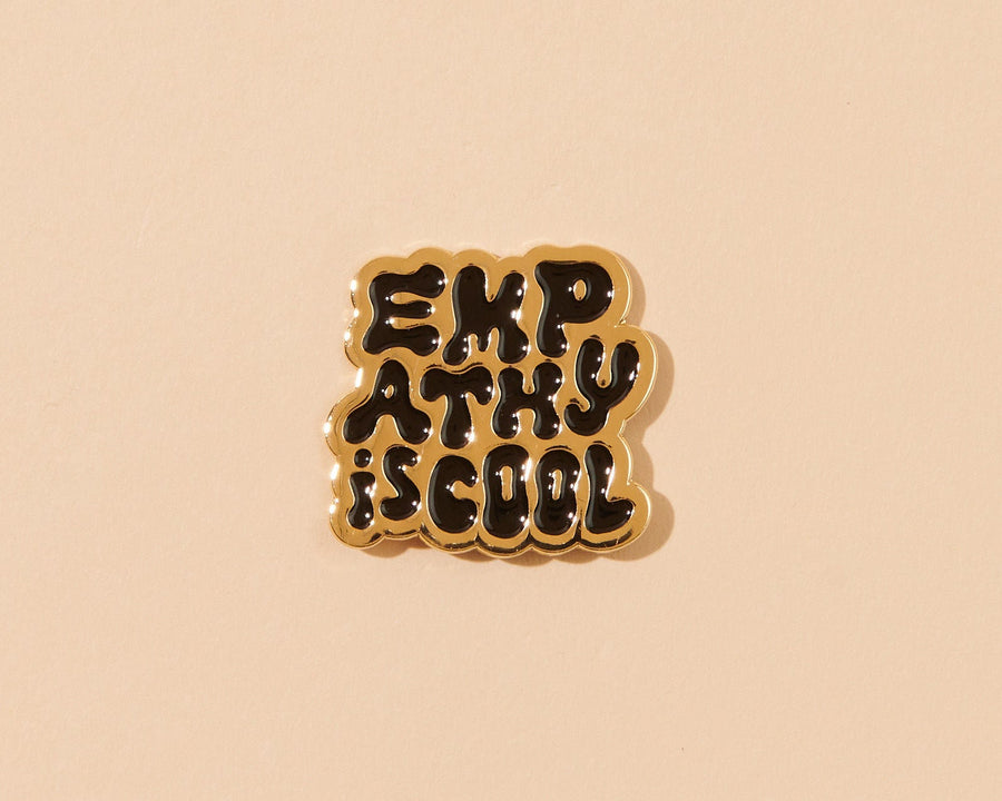 Empathy is Cool Pin-Enamel Pins-And Here We Are