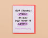 Favorite Couple Card-Greeting Cards-And Here We Are