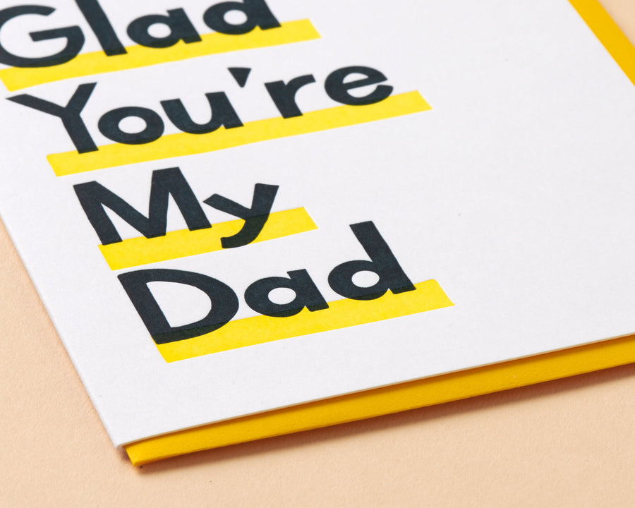 Glad You're My Dad Card-Greeting Cards-And Here We Are