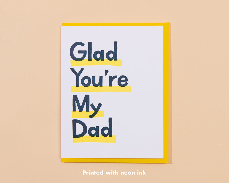 Glad You're My Dad Card-Greeting Cards-And Here We Are