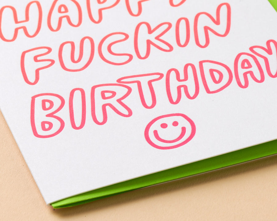 Happy Fuckin Birthday Card-Greeting Cards-And Here We Are